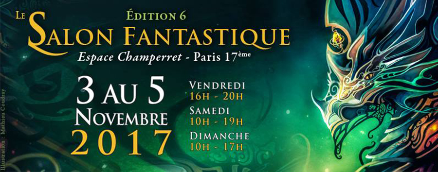 Salon Fantastique, Paris nov. 2017